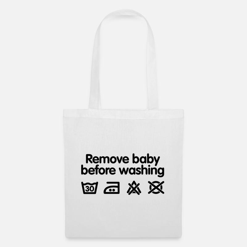 Remove baby before washing 2 - Stoffbeutel - Weiß