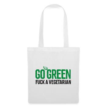 Griller anti-végétarien Go green fuck a vegetarian - Sac en tissu - blanc - Devant