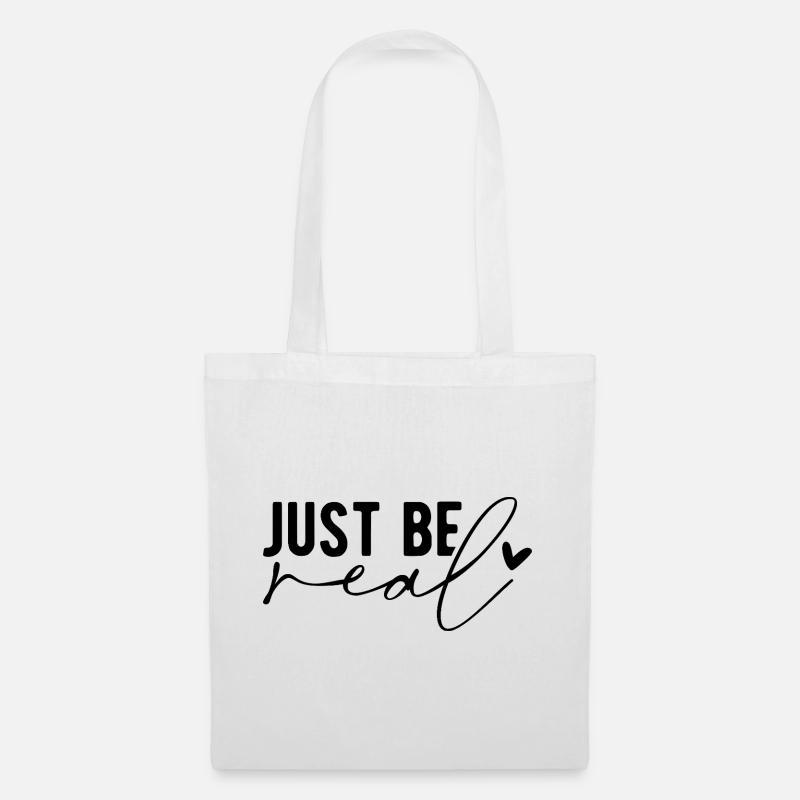 Just Be Real – Authentizität & Selbstbewusstsein - Stoffbeutel - Weiß