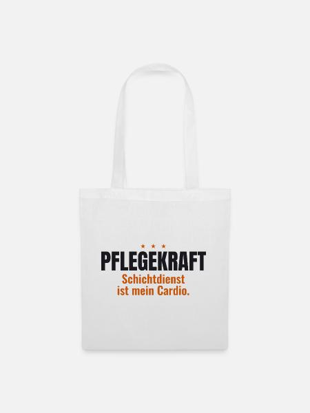 Pflegekraft Shirt – Schichtdienst ist mein Cardio - Stoffbeutel - Weiß