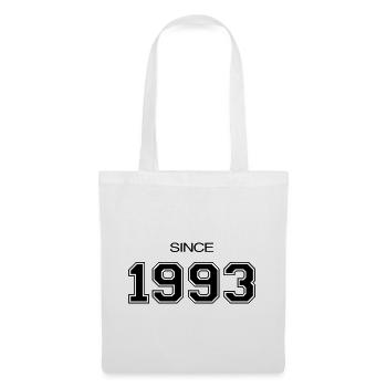 Depuis 1993 année de naissance ou d'évènement - Sac en tissu - blanc - Devant