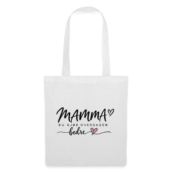 Mama, du machst den Alltag schöner. - Stoffbeutel - Weiß - Vorne