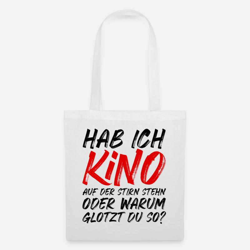 Kino auf der Stirn stehn oder warum glotzt du so? - Stoffbeutel - Weiß