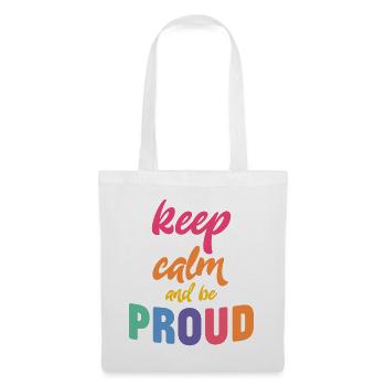 LGBT Pride Month - Ruhe bewahren und stolz sein - Stoffbeutel - Weiß - Vorne