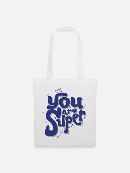 You Are Super – Verspielter Schriftzug - Stoffbeutel - Weiß