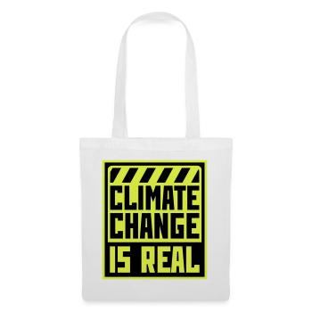 Climate Change Is Real Climate Change Science - Tote Bag - white - Front