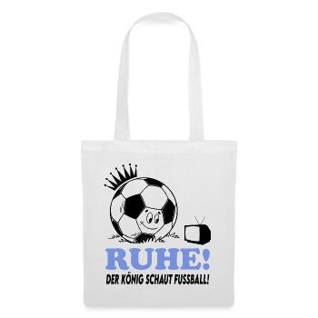 Ruhe Der König schaut guckt Fußball Fußballfan - Stoffbeutel - Weiß - Vorne
