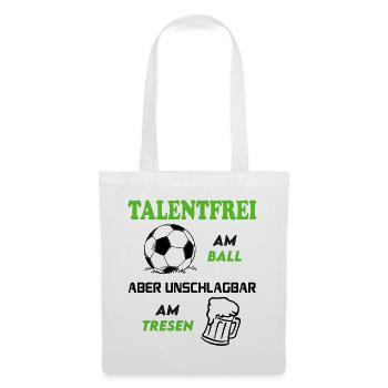 Fußball Fussball Talentfrei am Ball Tresen Bier - Stoffbeutel - Weiß - Vorne