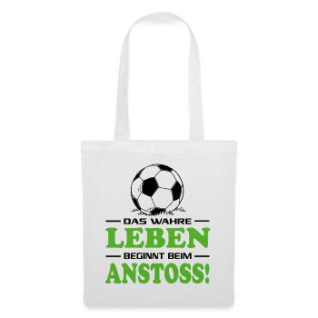 Fußball Fussball Wahre Leben Anstoss Anpfiff - Stoffbeutel - Weiß - Vorne