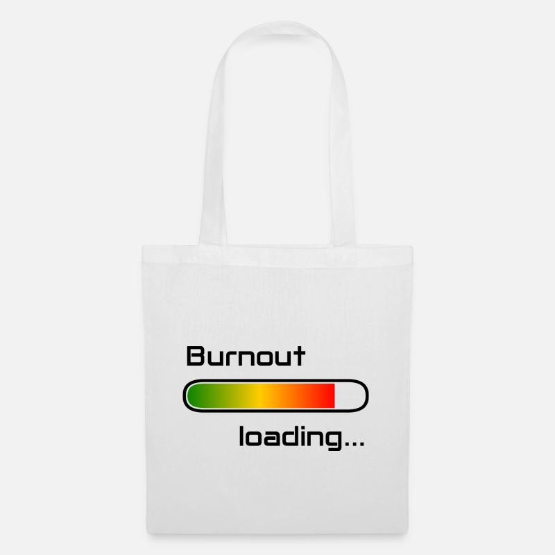 burnout loading, burnout lädt, Burnoutbalken - Stoffbeutel - Weiß