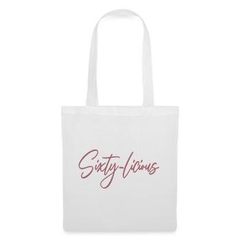 Sixty-Licious Funny 60th Birthday Party Men Women - Tote Bag - white - Front
