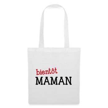 bientôt Maman ! Cadeau de grossesse - Sac en tissu - blanc - Devant