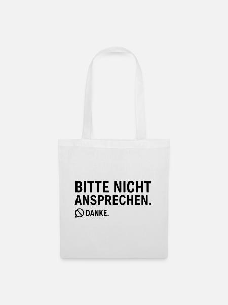 Bitte nicht ansprechen. Danke. | Introvertiert - Stoffbeutel - Weiß
