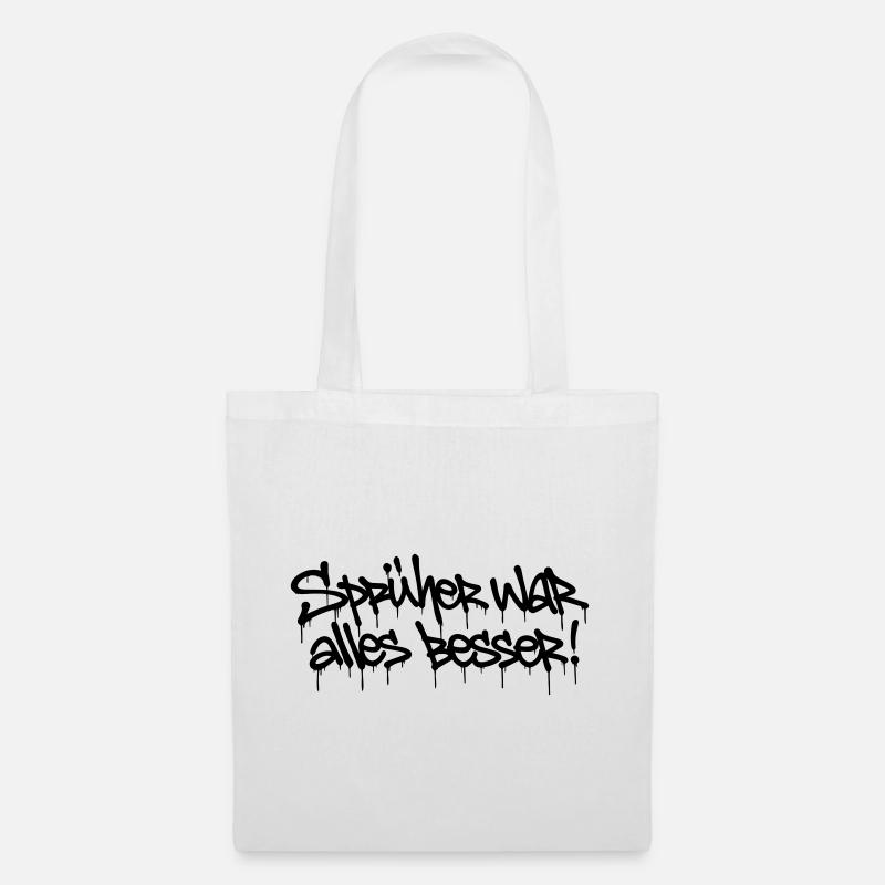 Sprayer was all better! – Graffiti Tag Design - Tote Bag - white