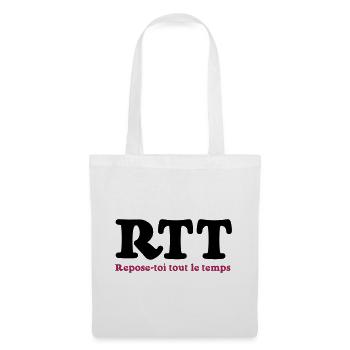 RTT - Rest die ganze Zeit - Stoffbeutel - Weiß - Vorne