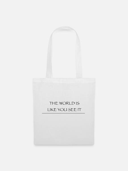 T-Shirt mit Lebensweisheit Spruch - Stoffbeutel - Weiß
