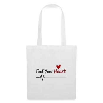 Feel Your Heart Statement Saying - Tote Bag - white - Front