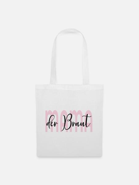 Hochzeit Mama der Braut - Stoffbeutel - Weiß