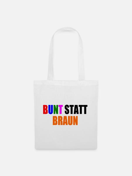 bunt statt braun - Stoffbeutel - Weiß