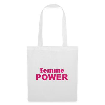femme Power - Woman - Women - Women's Power - Women - Tote Bag - white - Front