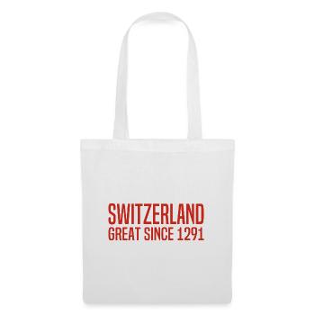 Switzerland - Great Since 1291 - Schweiz - Schwiiz - Tote Bag - white - Front