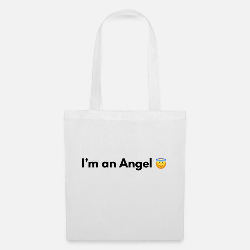 I AM AN ANGEL - Stoffbeutel - Weiß
