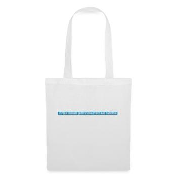 speak lyrics and sarcasm - Tote Bag - white - Front