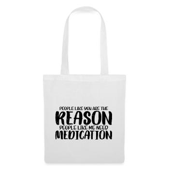 Les gens comme vous sont la raison 3 - Sac en tissu - blanc - Devant