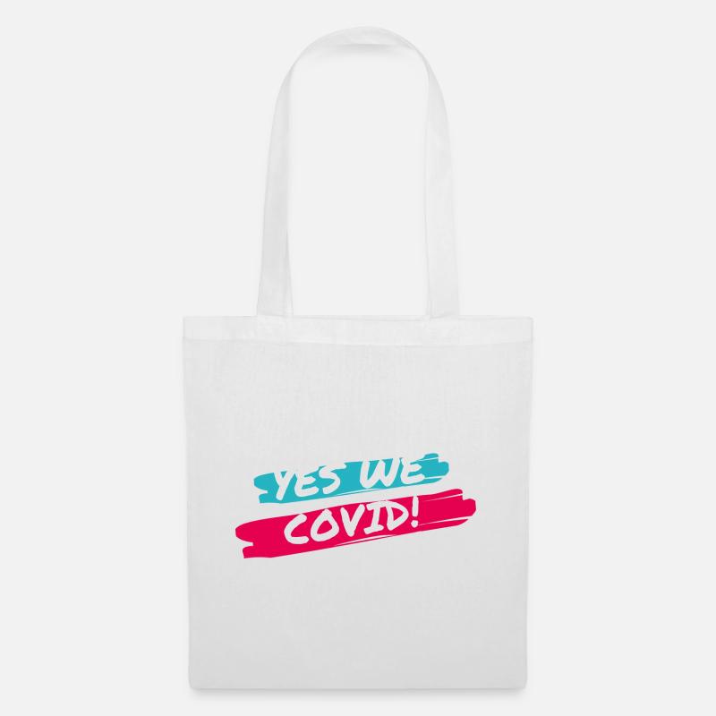 Ja, wir COVID! - Stoffbeutel - Weiß