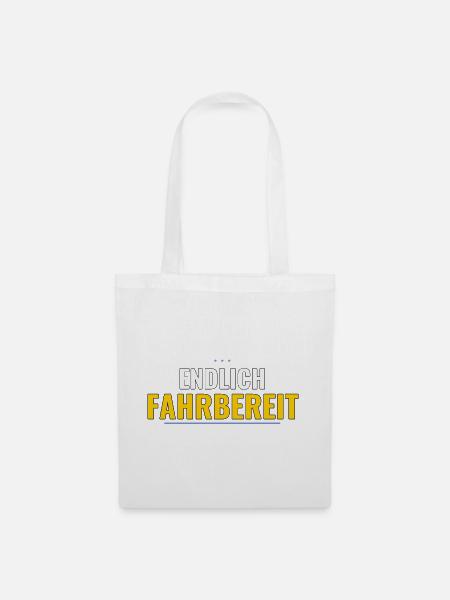 Endlich fahrbereit – Geschenk zum Führerschein - Stoffbeutel - Weiß