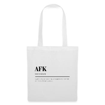 Définition humoristique de l'AFK' Gamer - Sac en tissu - blanc - Devant