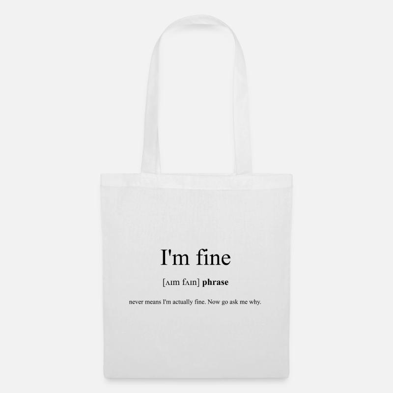 I'm Fine Definition Dictionary - Stoffbeutel - Weiß