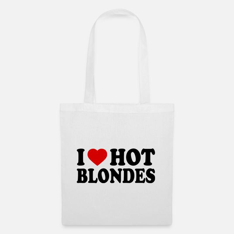 I love hot blondes - Stoffbeutel - Weiß