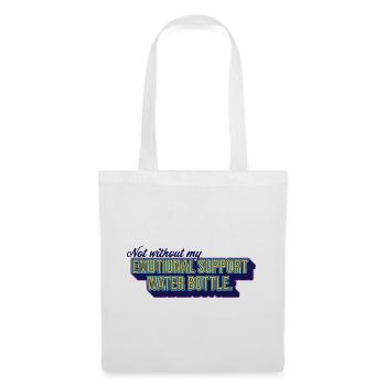 Emotional Support Water Bottle - Tote Bag - white - Front