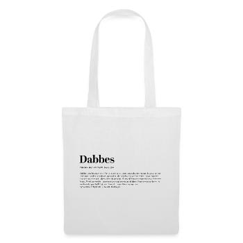 Dabbes Définition Bol maladroit Malchanceux - Sac en tissu - blanc - Devant