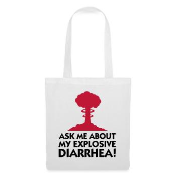 Demandez-moi au sujet de mon diarrhée explosive! - Sac en tissu - blanc - Devant