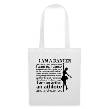 I Am A Dancer - Stoffbeutel - Weiß - Vorne