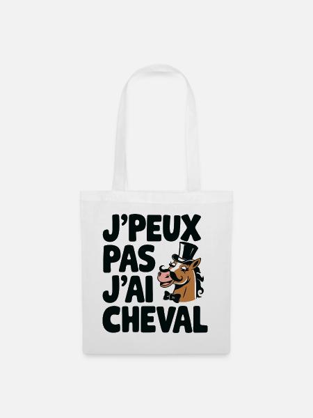 je_peux_pas_j-ai_cheval - Stoffbeutel - Weiß
