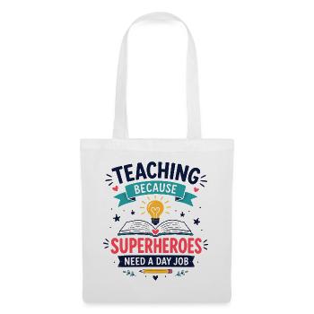 Funny Teacher Appreciation - Tote Bag - white - Front