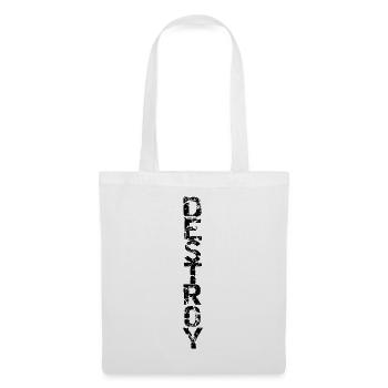 Destroy in black - Tote Bag - white - Front