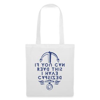 If You Can Read This I Have Capsized. - Tote Bag - white - Front