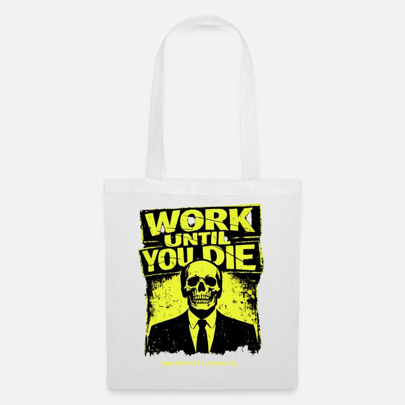 Work Till Death Skull - Tote Bag - white