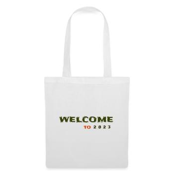 Welcome to 2023 font design street fashion - Stoffbeutel - Weiß - Vorne