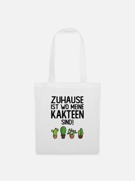 Zuhause ist wo meine Kakteen sind - Stoffbeutel - Weiß