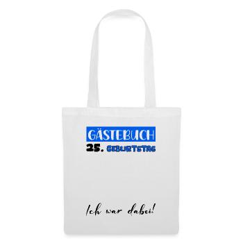 Guestbook Decoration Men Men's 25th Birthday Tshirt - Tote Bag - white - Front