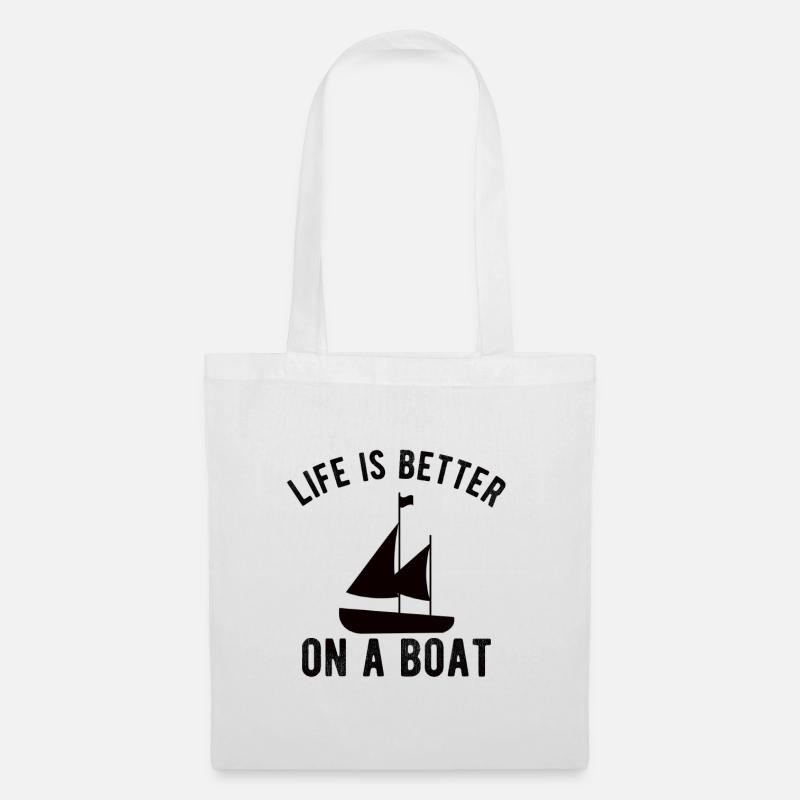 BOATING : Life is better on a Boat - Stoffbeutel - Weiß
