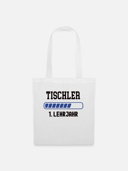 Ausbildung Tischler 1. Lehrjahr Tischlerausbildung - Stoffbeutel - Weiß