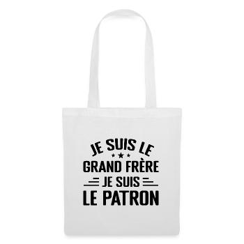 Je Suis Le Grand Frère Je Suis Le Patron Humour - Sac en tissu - blanc - Devant
