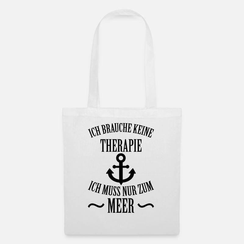 Meer Schiff Anker See Norddeutsch Spruch Geschenk - Stoffbeutel - Weiß