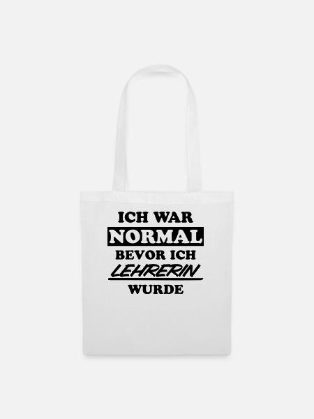 Lehrerin Lustige Spruch Unterricht Beruf Geschenk - Stoffbeutel - Weiß